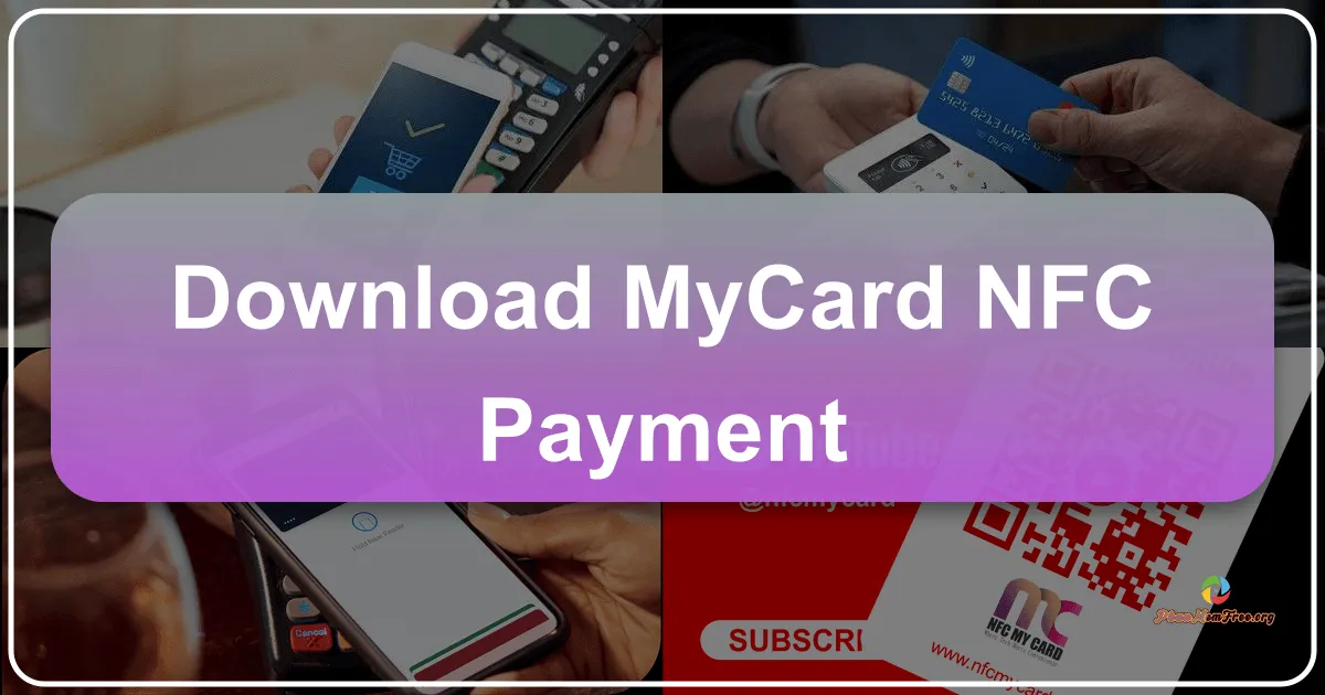 MyCard - Contactless Payment: A Comprehensive Review
