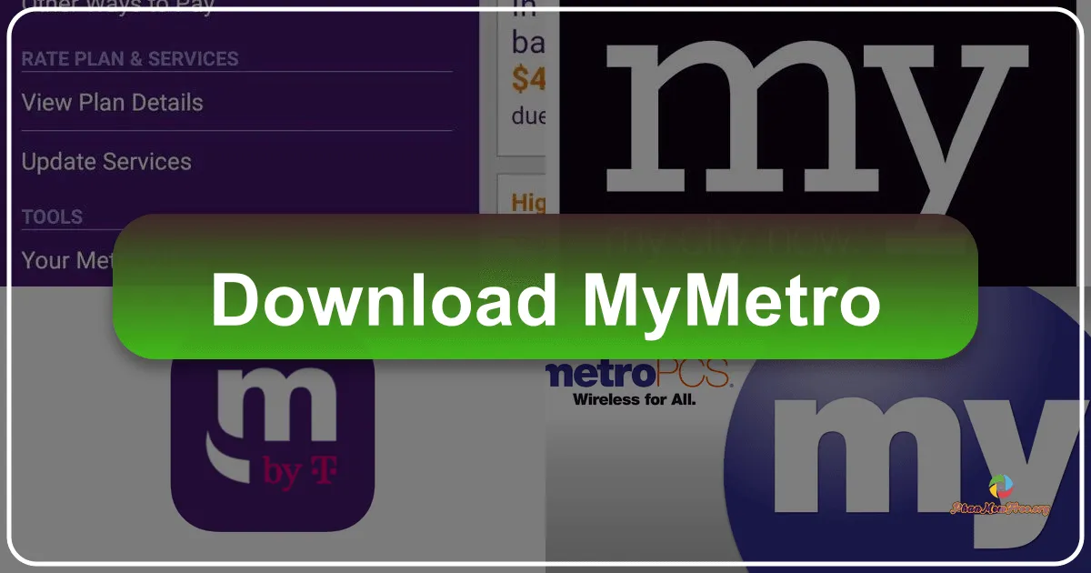 MyMetro: Your Mobile Gateway to Effortless MetroPCS Management