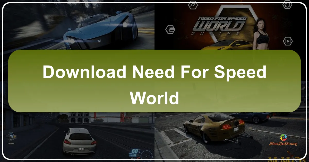 Need For Speed World: Tựa Game Đua Xe Trực Tuyến Huyền Thoại Từ Electronic Arts