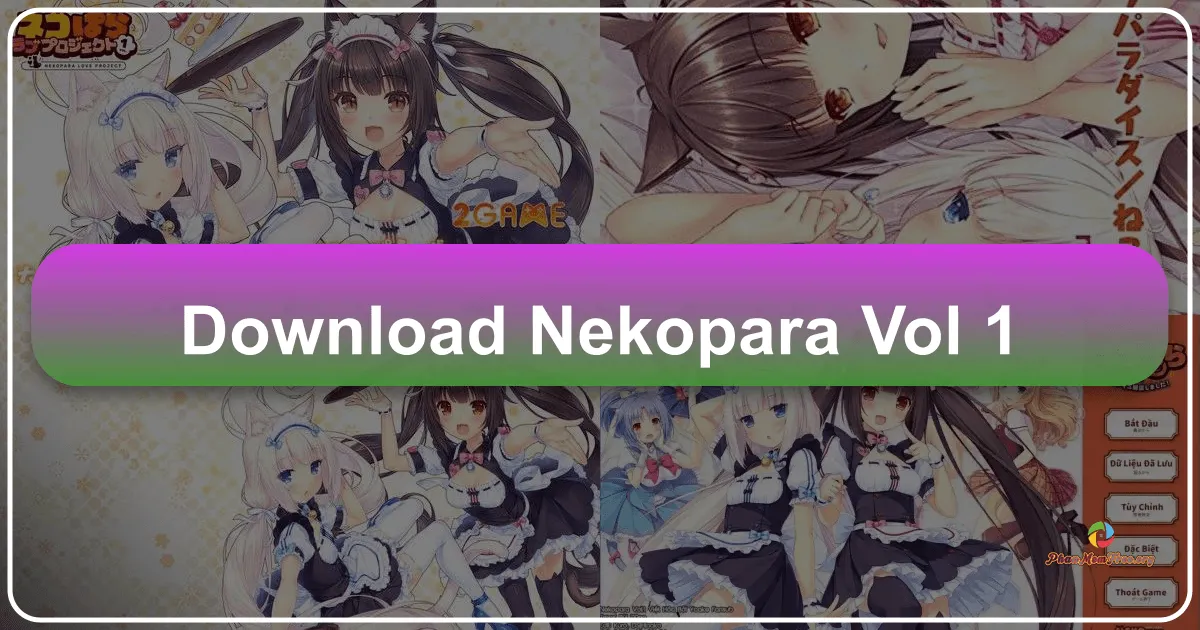 Nekopara Vol. 1: Một Chuyến Phiêu Lưu Ngọt Ngào Cùng Những Cô Mèo Dễ Thương