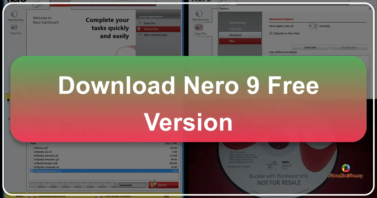 Nero 9 Free Version: Giới thiệu phần mềm ghi đĩa miễn phí mạnh mẽ