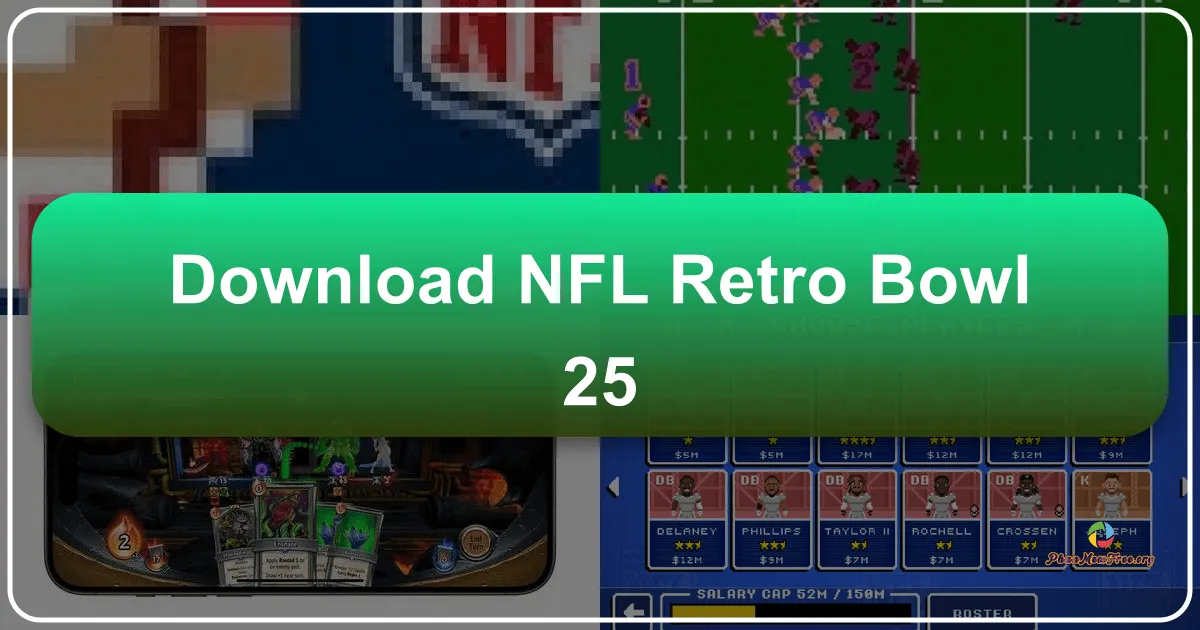 NFL Retro Bowl 25: A Retro-Fueled NFL Experience