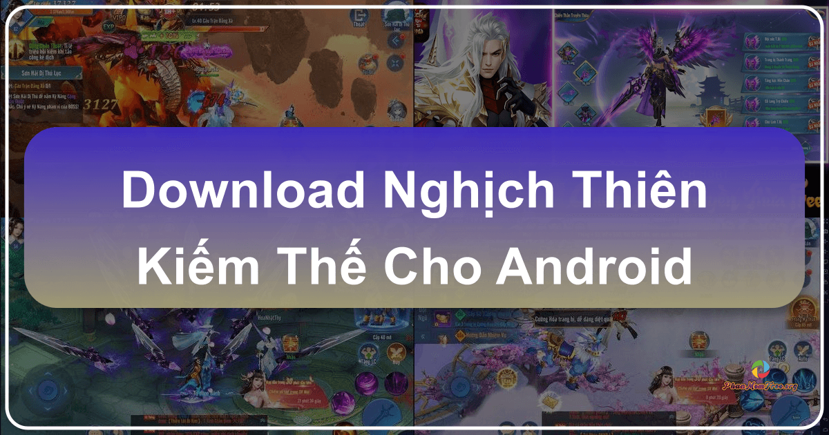 Nghịch Thiên Kiếm Thế: Game nhập vai tiên hiệp miễn phí trên Android /images/download-nghich-thien-kiem-the-cho-android.png