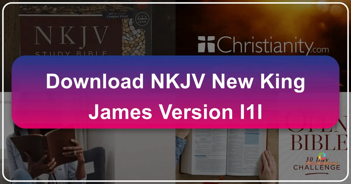 NKJV - New King James Version: Your Mobile Bible Companion