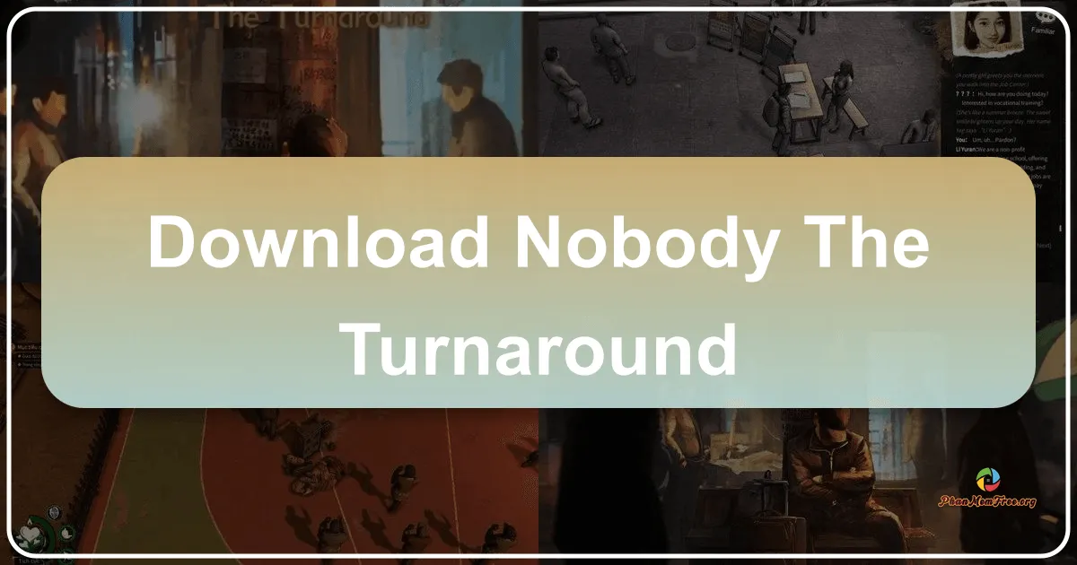 Nobody - The Turnaround