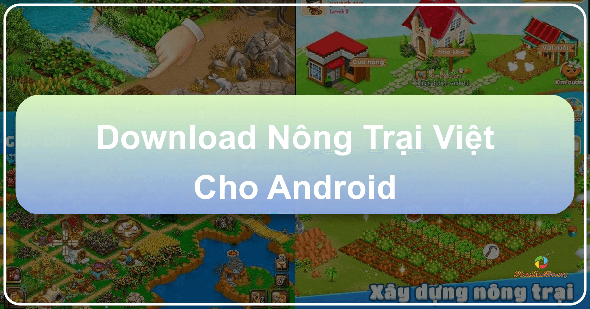 /images/download-nong-trai-viet-cho-android.png /images/download-nong-trai-viet-cho-android.png