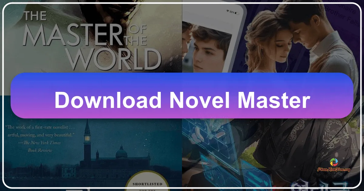 Novel Master: Your Gateway to a World of Stories