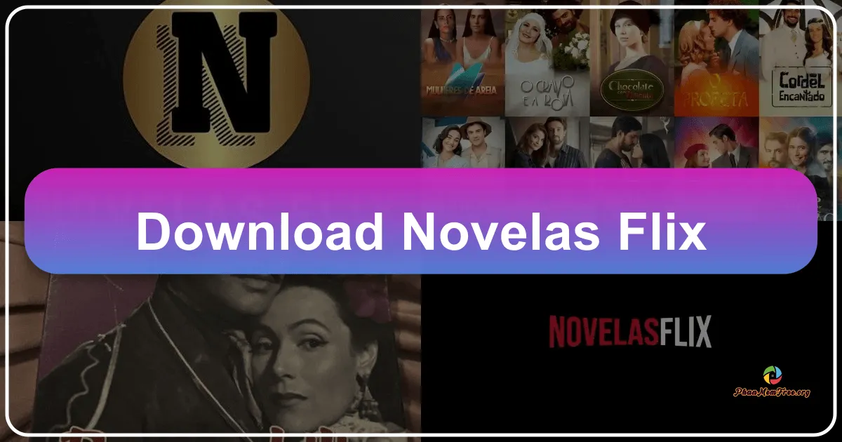 Novelas Flix: Your Gateway to a World of Telenovelas