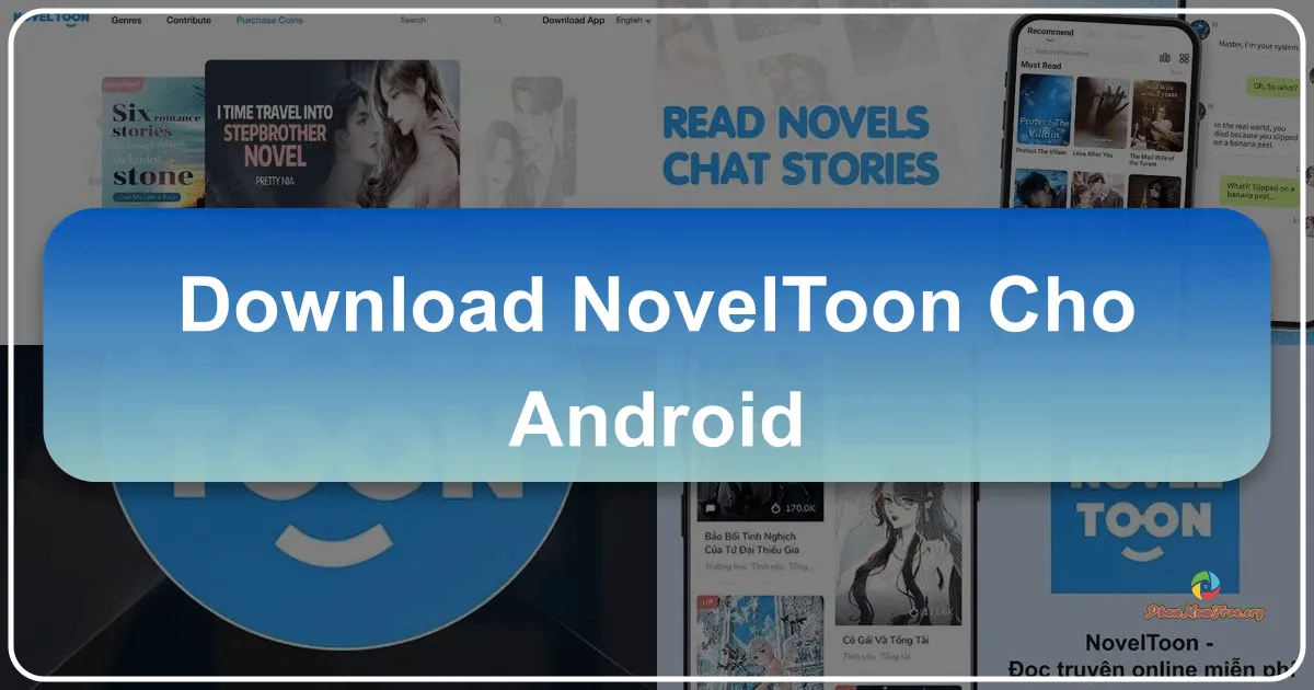 NovelToon cho Android: Thế giới truyện online đa dạng trong tầm tay