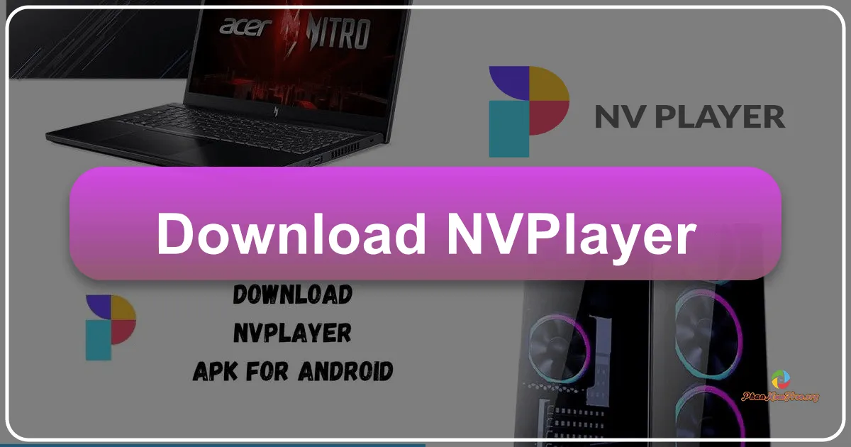 NVPlayer: A Comprehensive Review of This Simple Yet Powerful Video Player