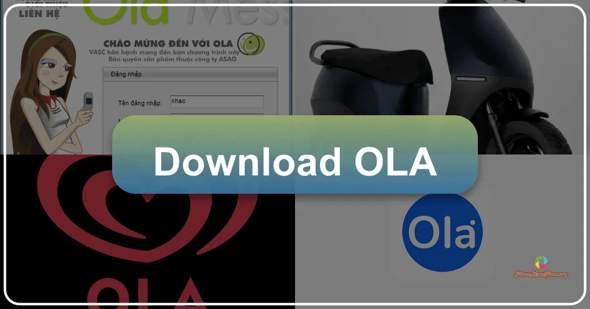 Ola: Mạng Xã Hội Kết Nối và Giải Trí Toàn Diện