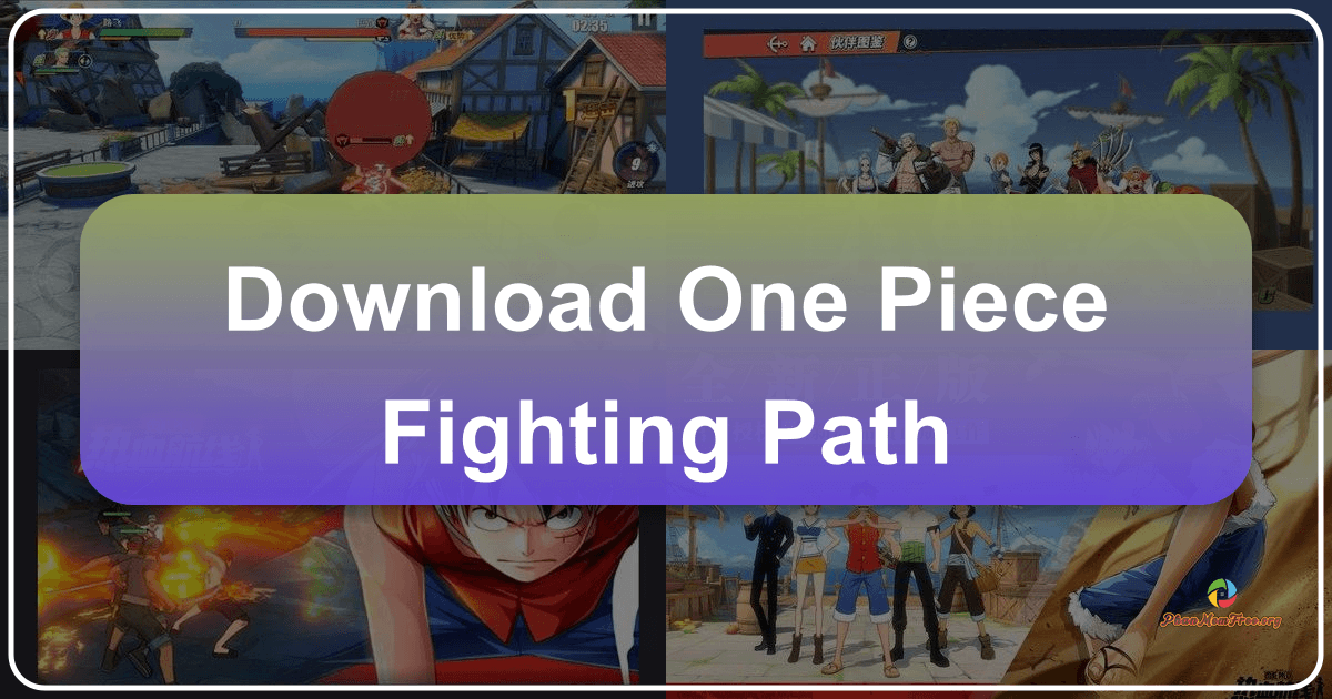 /images/download-one-piece-fighting-path.png
