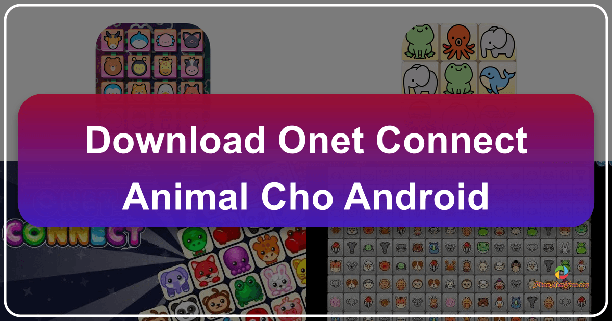 /images/download-onet-connect-animal-cho-android.png /images/download-onet-connect-animal-cho-android.png