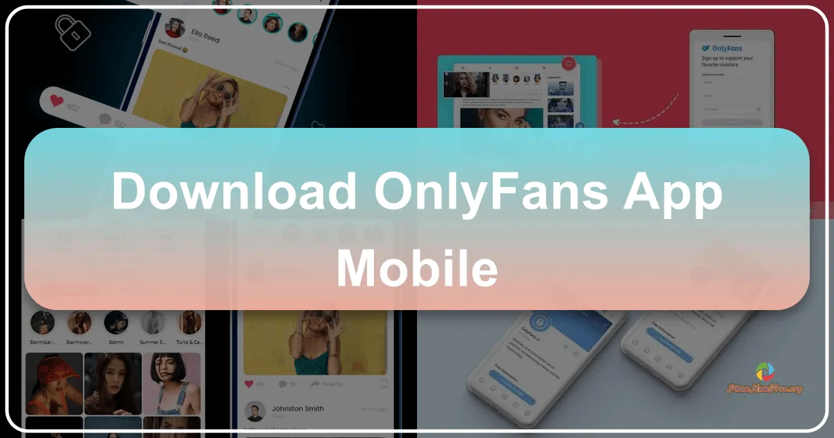 OnlyFans App Mobile: A Comprehensive Review