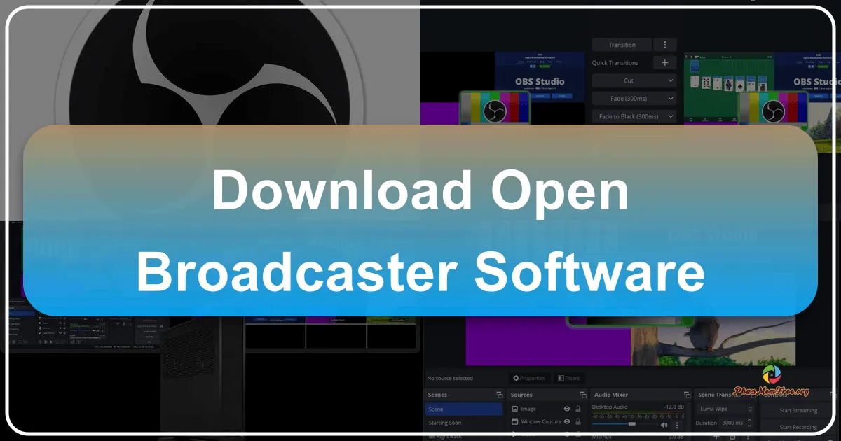 OBS Studio: A Comprehensive Guide to the Open-Source Broadcasting Software