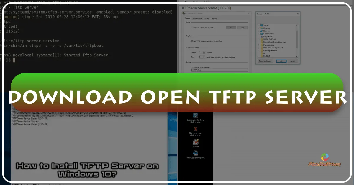 Open TFTP Server: A Comprehensive Guide to Lightweight File Transfer Management