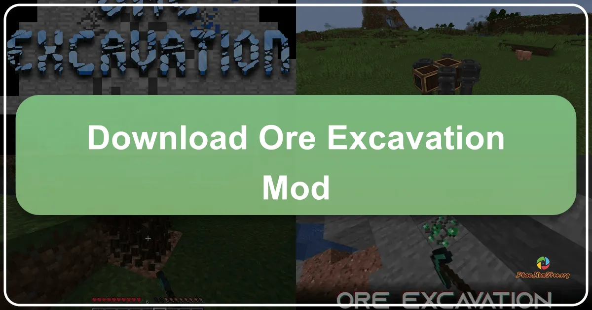 Ore Excavation Mod: Khai Thác Mỏ Hiệu Quả Trong Minecraft