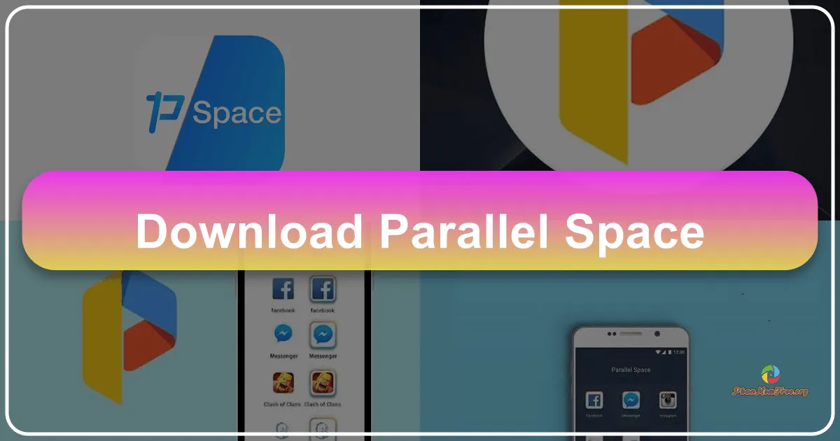Parallel Space: Unlocking a New Dimension of Multitasking and Privacy on Your Android Device
