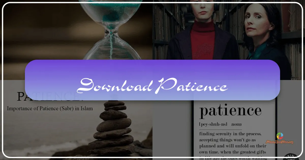 Patience: A Virtue in the Digital Age and Beyond