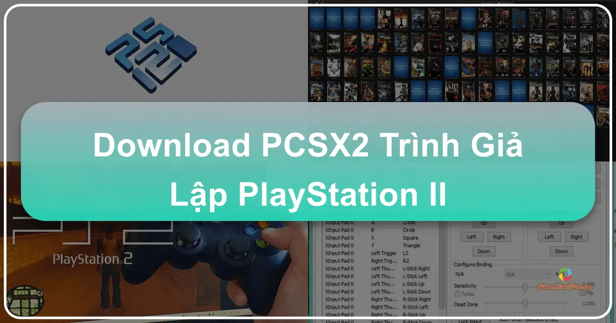 PCSX2 – Trình Giả Lập PlayStation II Hoàn Hảo Trên PC