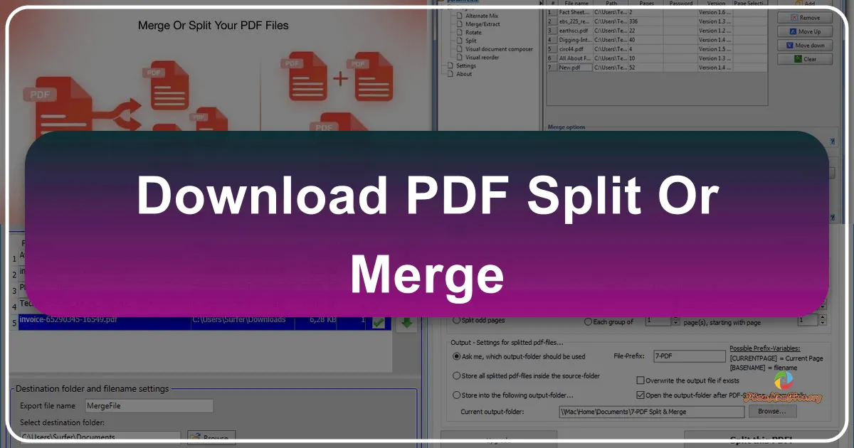PDF Split or Merge: Giải pháp hoàn hảo để tách và ghép file PDF