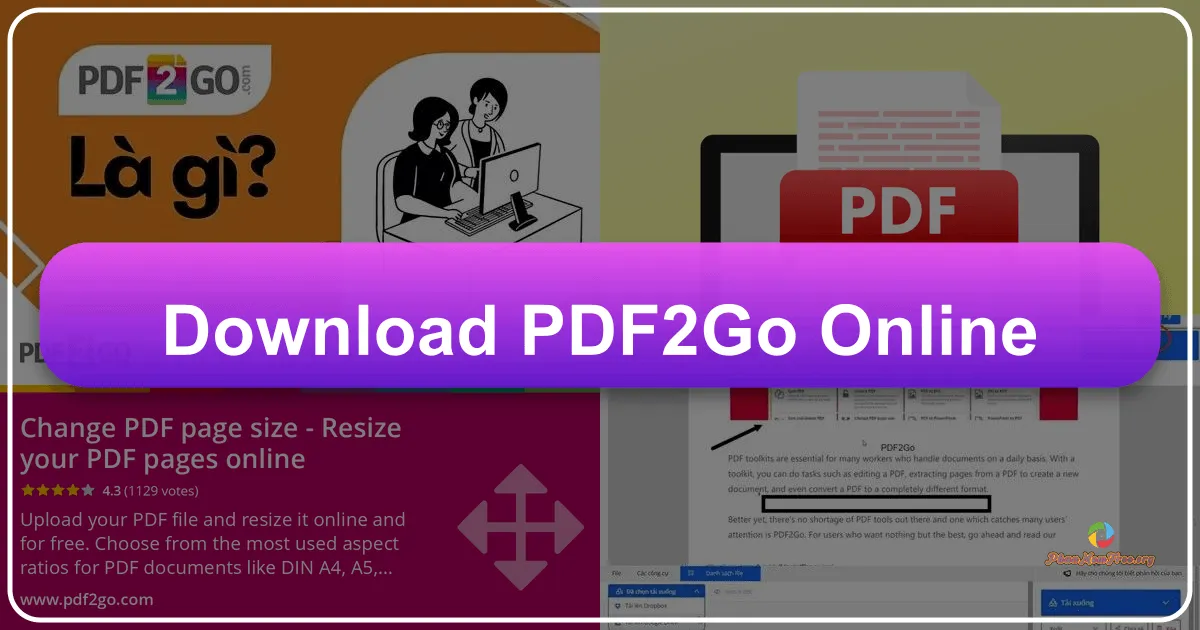 PDF2Go: Công cụ trực tuyến toàn diện cho mọi nhu cầu xử lý PDF