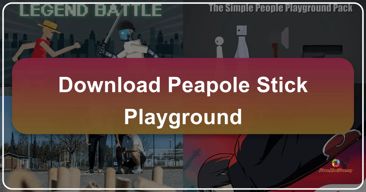 Peapole Stick Playground: A Sandbox of Ragdoll Mayhem