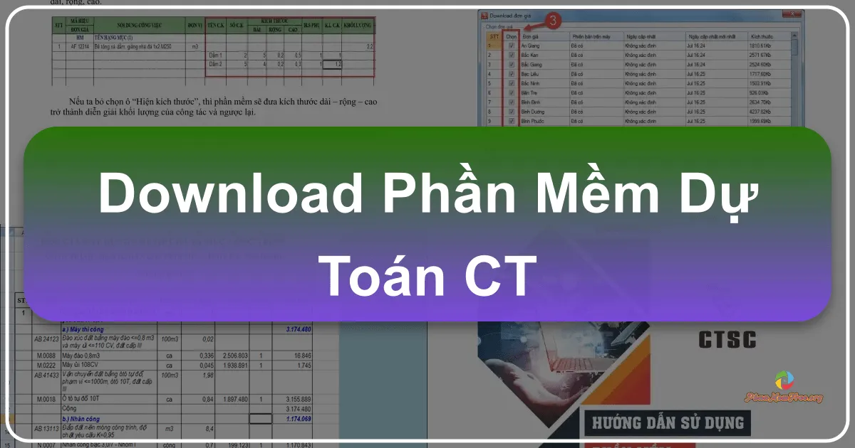 Phần mềm Dự toán CT: Giải pháp hiệu quả cho công tác dự toán công trình
