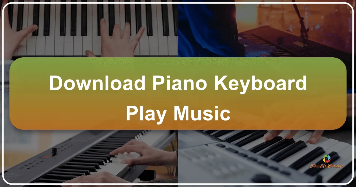 Piano Keyboard - Play Music: Your Pocket-Sized Piano Teacher