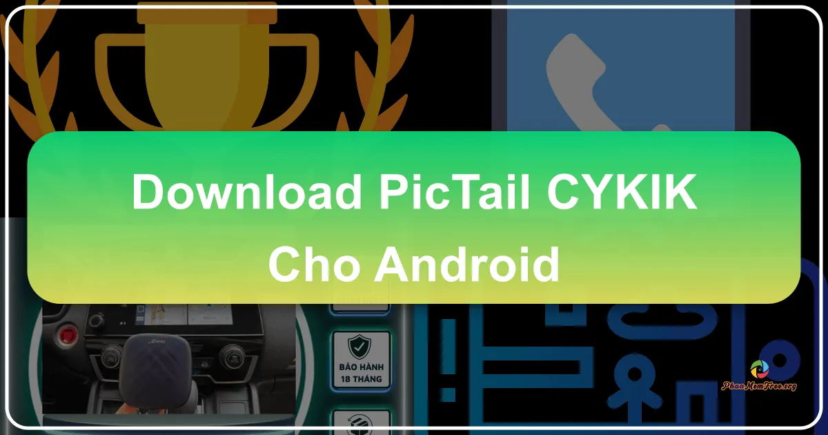 Pictail - Cykik cho Android: Mang Hiệu Ứng Lấp Lánh Tuyệt Đẹp Lên Smartphone Của Bạn