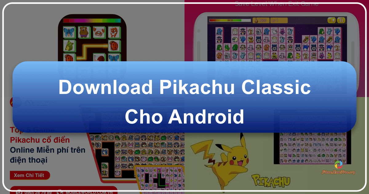 /images/download-pikachu-classic-cho-android.png /images/download-pikachu-classic-cho-android.png