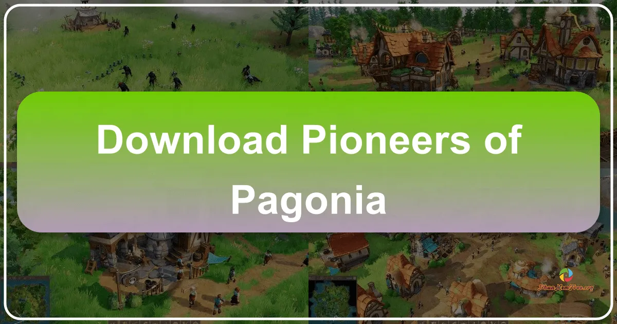 Pioneers of Pagonia: A Visionary Journey into Fantastical City-Building