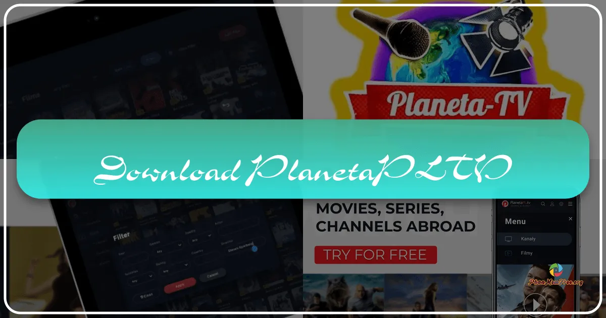 PlanetaPLTV: Your Global Entertainment Hub