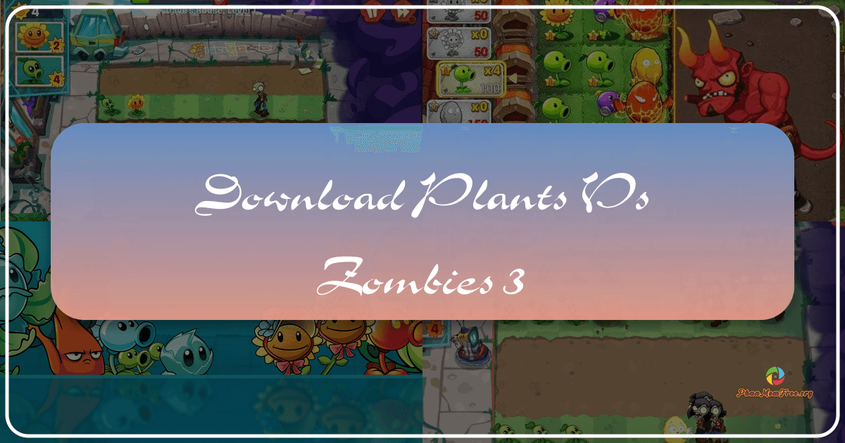 /images/download-plants-vs-zombies-3.png