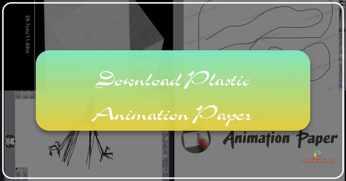 Plastic Animation Paper: A Free 2D Animation Software for Windows