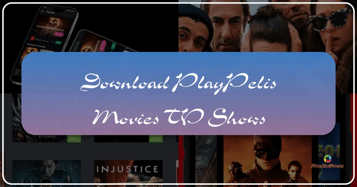 PlayPelis: Movies & TV Shows - Your Free Streaming Destination