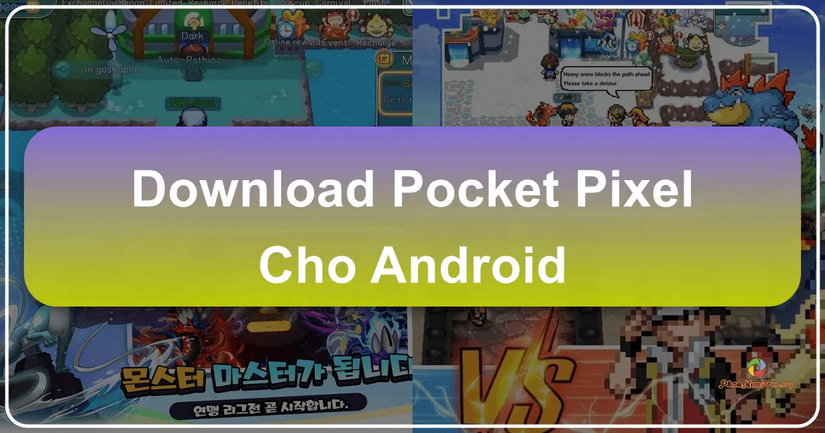 Pocket Pixel cho Android: Phiêu lưu thế giới Pokémon với cơ chế Gacha hấp dẫn