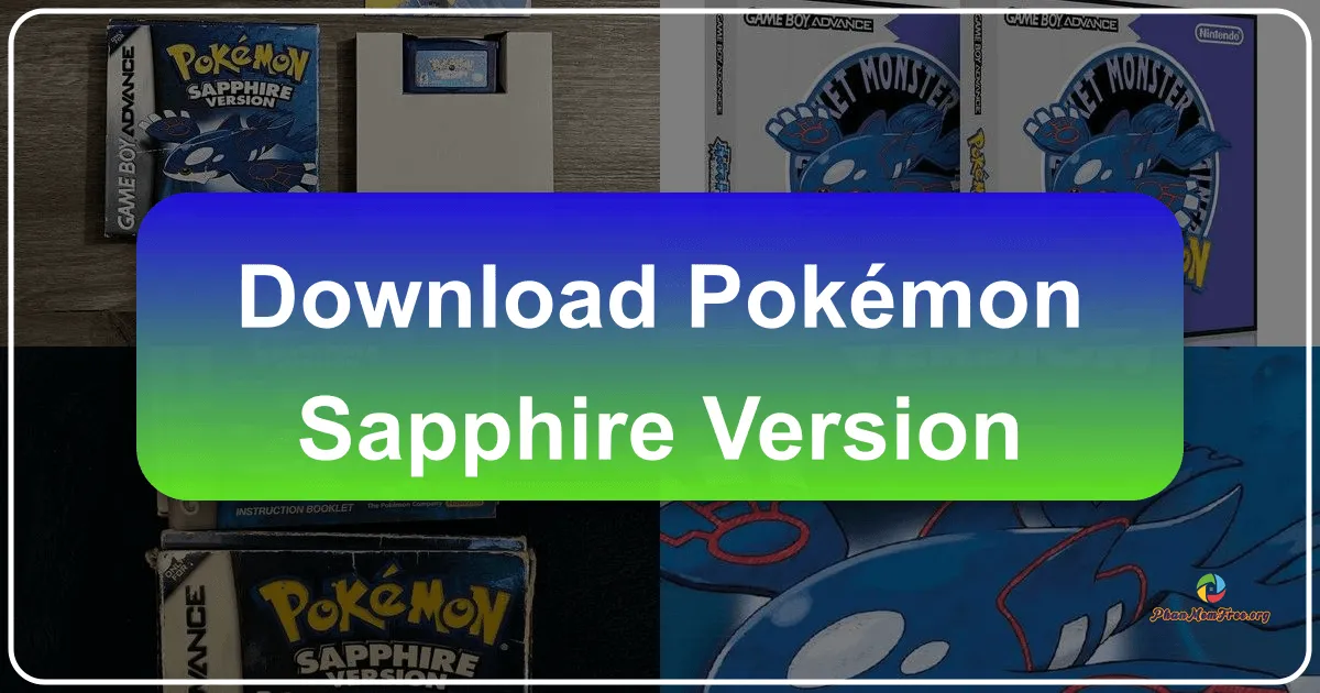 Pokémon Sapphire Version: Hành Trình Khám Phá Thế Giới Hoàn Toàn Mới