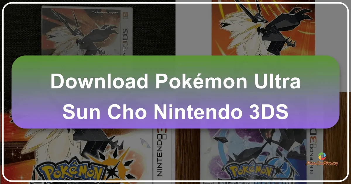 Pokémon Ultra Sun cho Nintendo 3DS: Hành trình săn Pokémon đầy thách thức trên vùng đất Alola