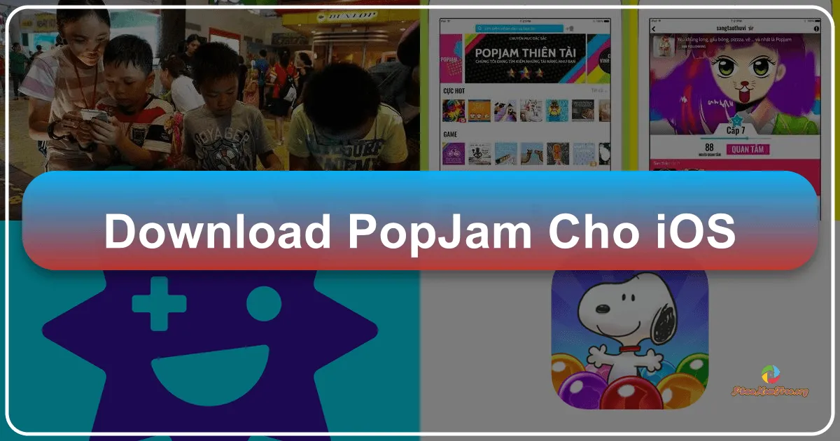 PopJam cho iOS: Mạng Xã Hội An Toàn và Bổ Ích Dành Cho Trẻ Em