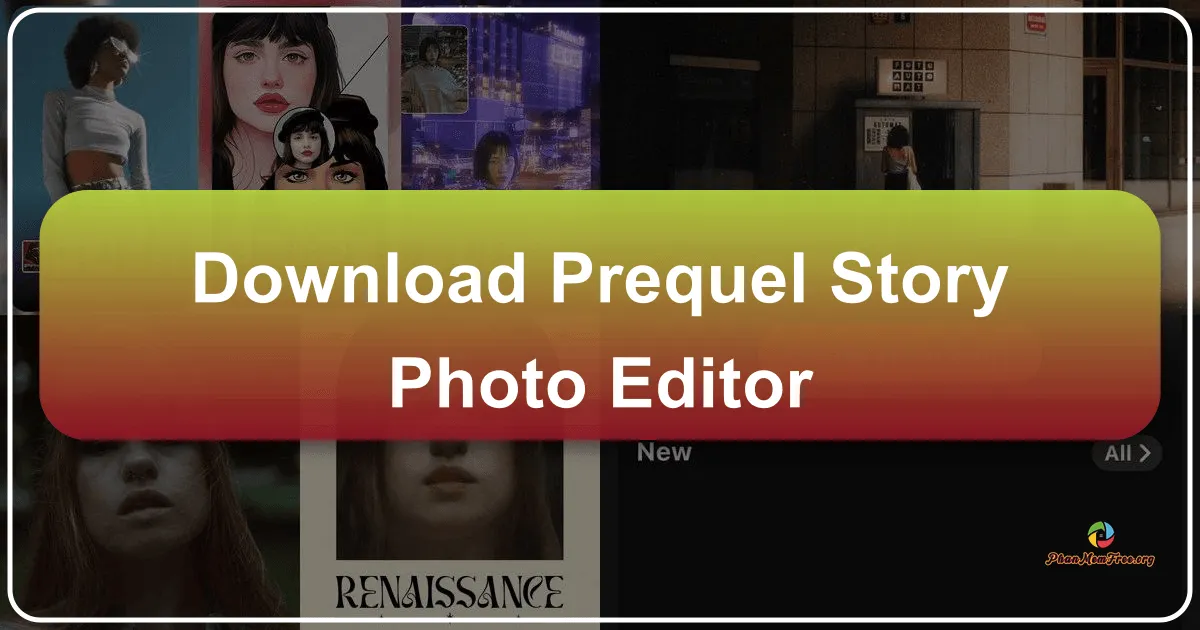 PREQUEL: Aesthetic Editor – Elevate Your Instagram Stories and Selfies