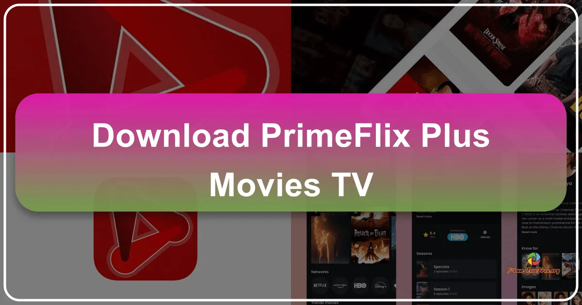 Primeflix Plus Movies TV: Your Personalized Guide to Movies and TV Shows