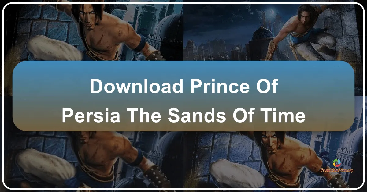 Prince of Persia: The Sands of Time – A Timeless Classic