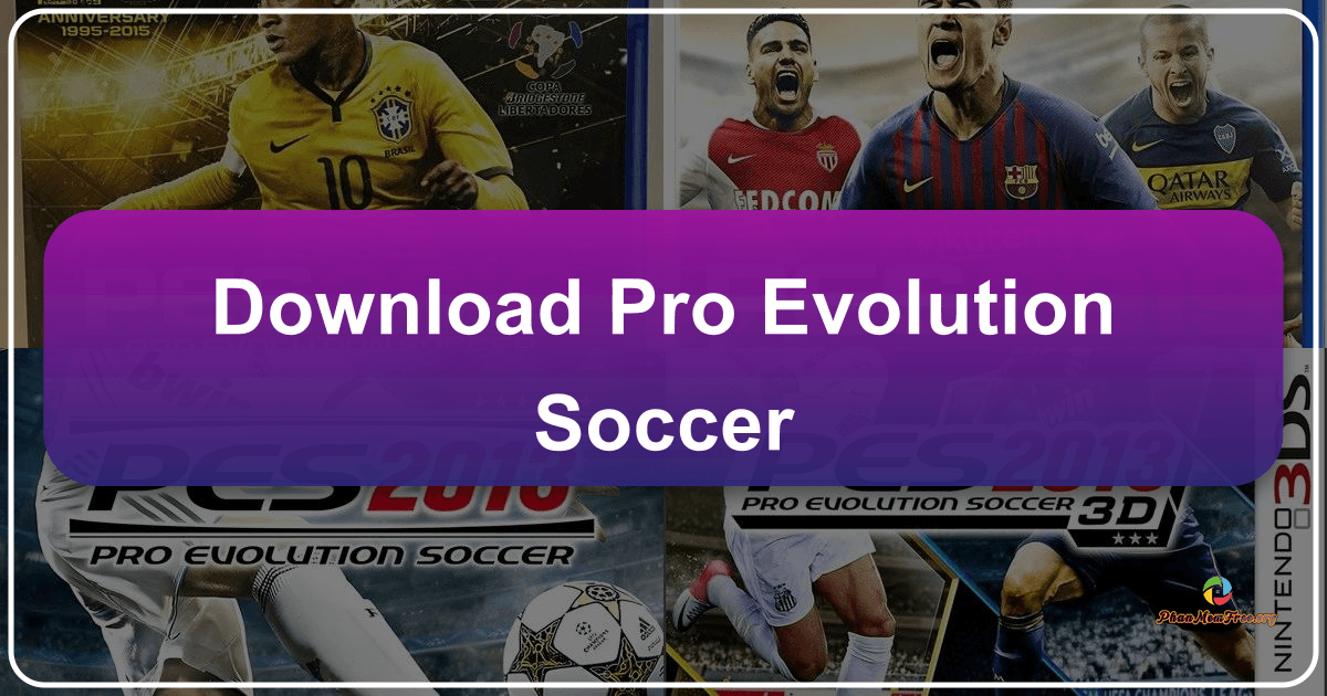 Pro Evolution Soccer 5: A timeless football classic with strategic depth and realistic gameplay mechanics. /images/download-pro-evolution-soccer.png