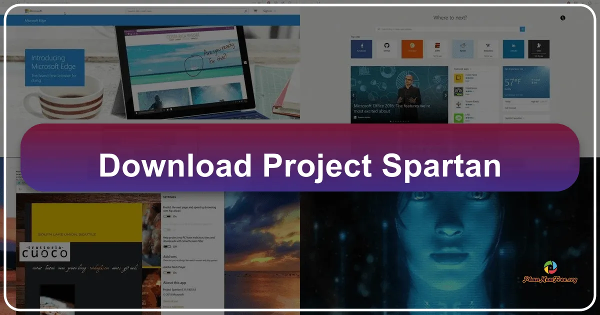 Project Spartan: Khám phá Microsoft Edge - Trình duyệt mạnh mẽ, hiện đại và đầy tính năng