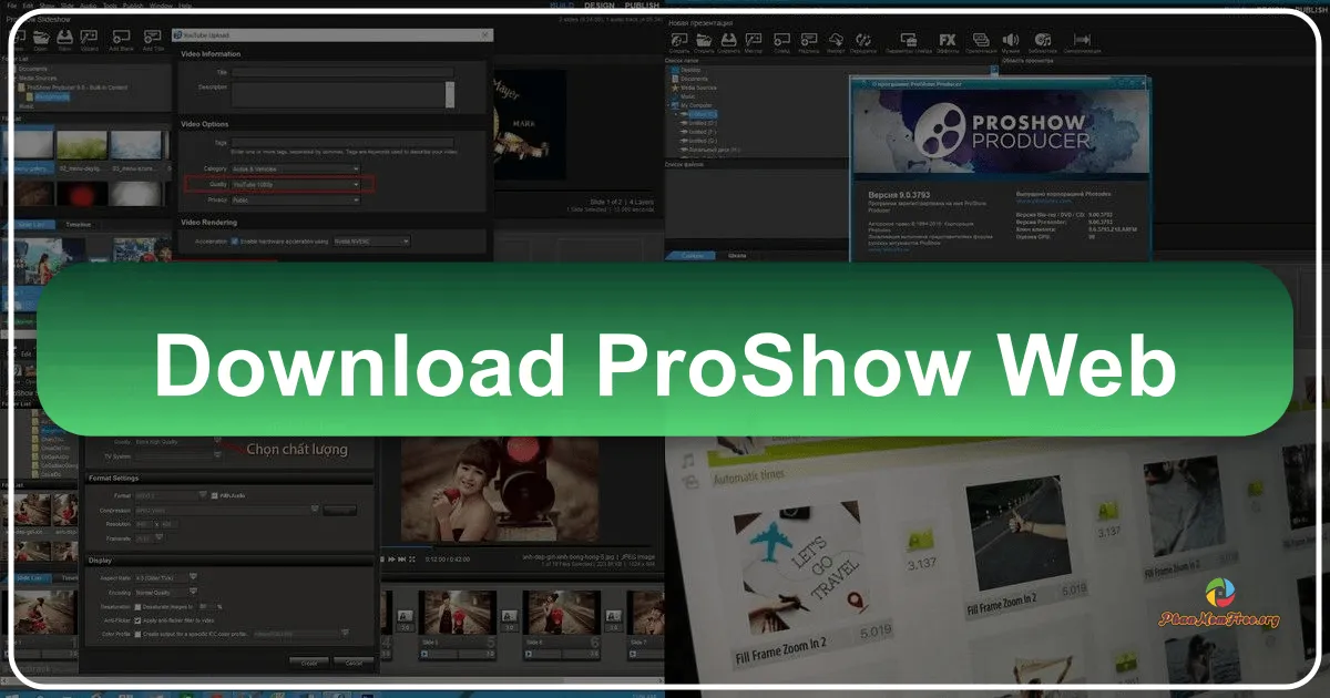 ProShow Web: Giải Pháp Thiết Kế Video Ảnh và Slideshow Chuyên Nghiệp Trực Tuyến
