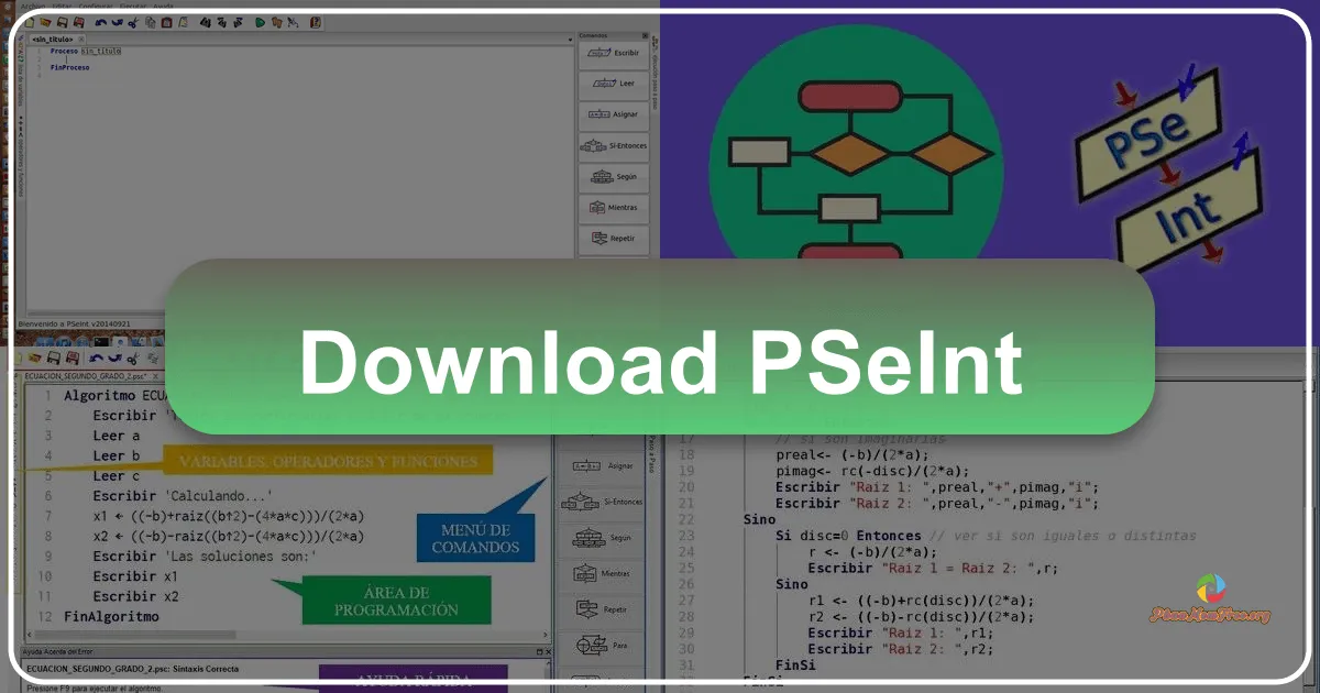 PSeInt: A Beginner-Friendly Introduction to Programming