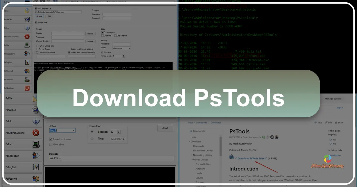 PsTools: A Comprehensive Guide to Microsoft's Remote Administration Toolkit
