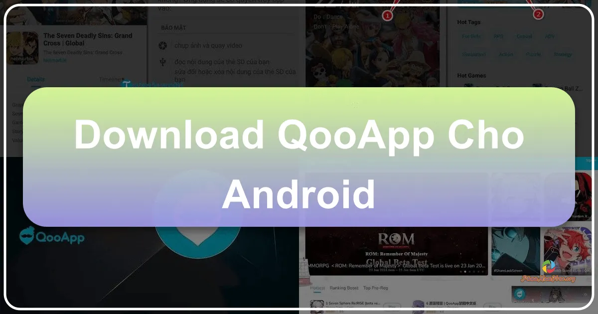 QooApp cho Android: Thiên đường game Anime và cộng đồng Otaku