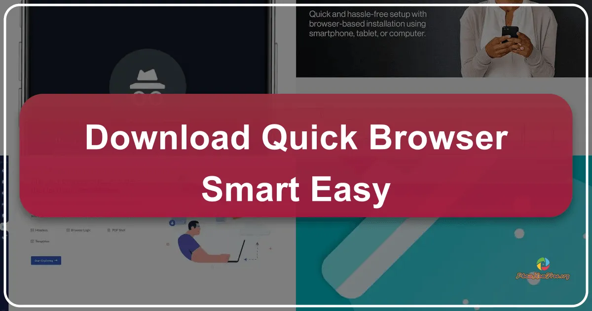 Quick Browser: Smart, Easy, and Efficient for Android